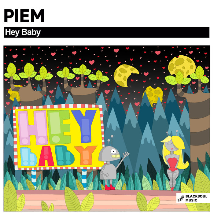 PIEM - Hey Baby