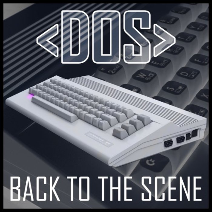 DOS - Back To The Scene