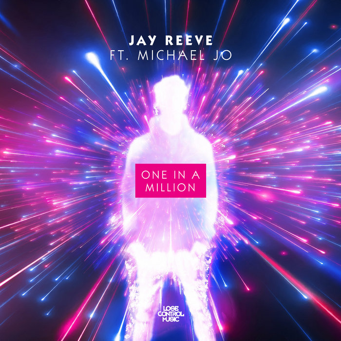 JAY REEVE - One In A Million