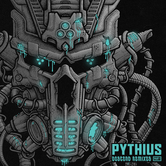 PYTHIUS - Descend Remixes Part 1