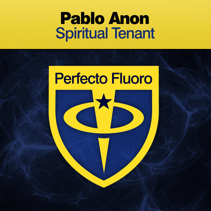 PABLO ANON - Spiritual Tenant