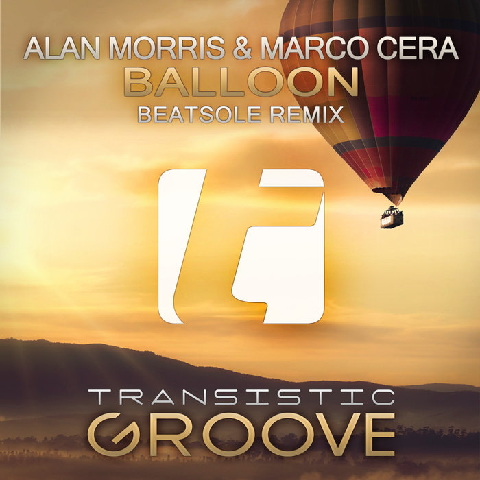 Balloon by Alan Morris & Marco Cera on MP3, WAV, FLAC, AIFF & ALAC at ...