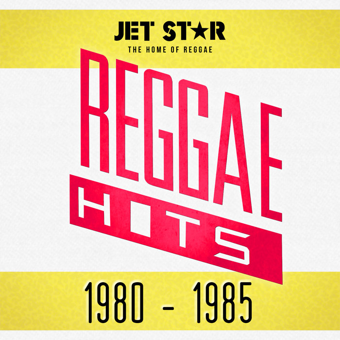 VARIOUS - Reggae Hits 1980-1985