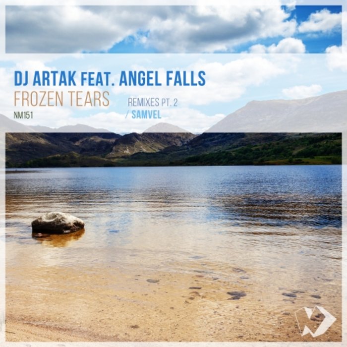 DJ ARTAK feat ANGEL FALLS - Frozen Tears: Remixes Part 2