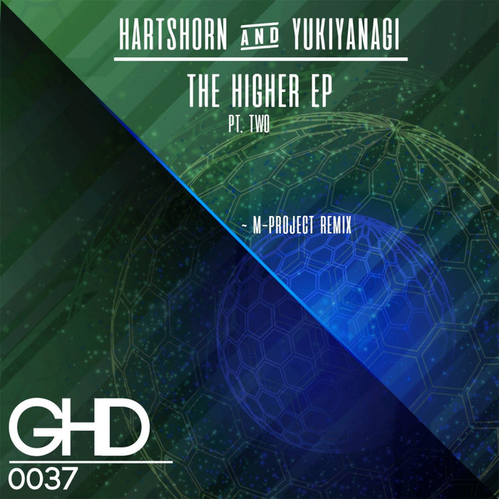 HARTSHORN & YUKIYANAGI - The Higher EP