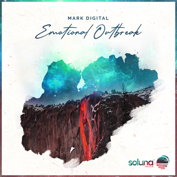 MARK DIGITAL - Emotional Outbreak