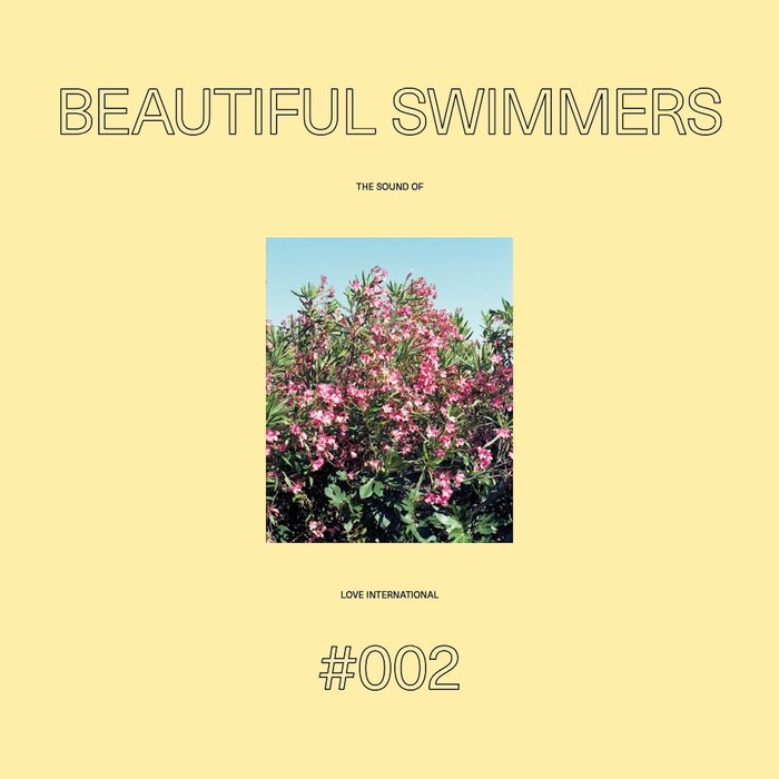 VARIOUS - The Sound Of Love International #002 - Beautiful Swimmers