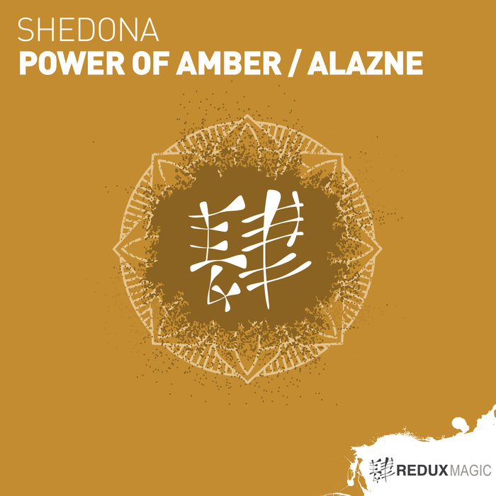 SHEDONA - Power Of Amber/Alazne