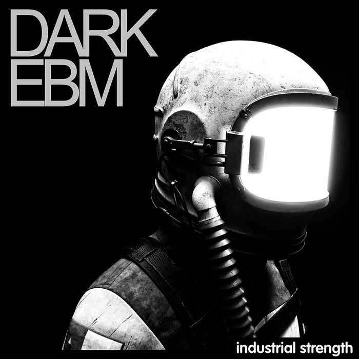 INDUSTRIAL STRENGTH RECORDS - Dark EBM (Sample Pack WAV)