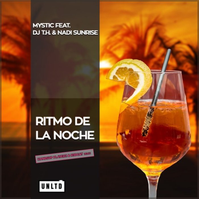 MYSTIC/DJ TH/NADI SUNRISE - Ritmo De La Noche