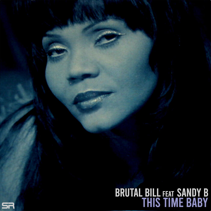 This Time Baby By Brutal Bill/Sandy B On MP3, WAV, FLAC, AIFF & ALAC At ...