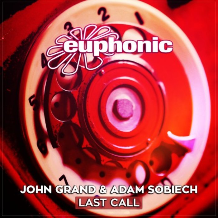 JOHN GRAND/ADAM SOBIECH - Last Call