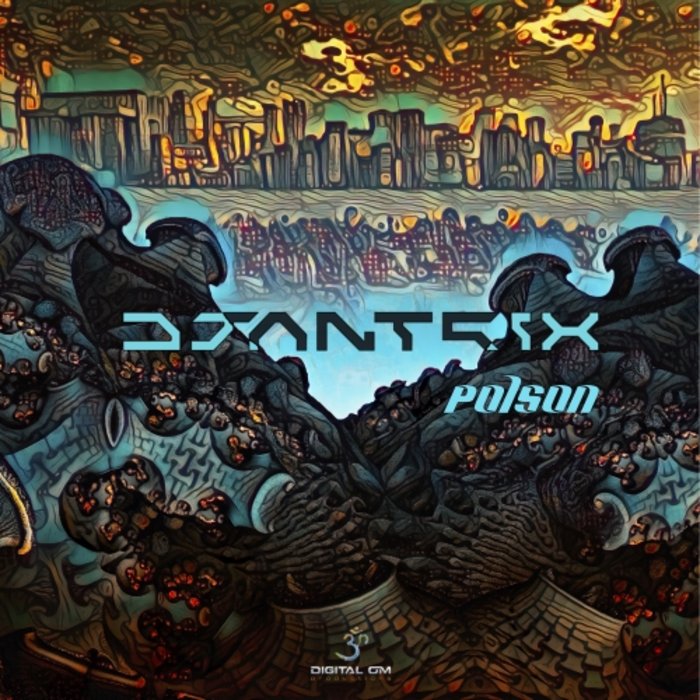 DJANTRIX - Poison