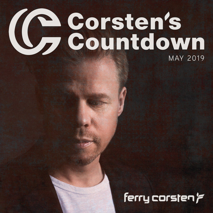 VARIOUS - Ferry Corsten Presents Corsten's Countdown May 2019