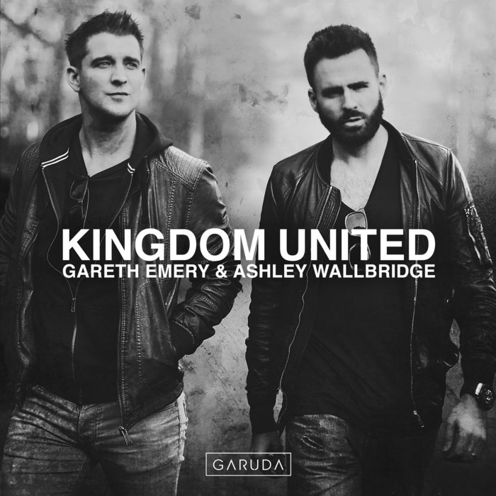 GARETH EMERY/ASHLEY WALLBRIDGE - Kingdom United