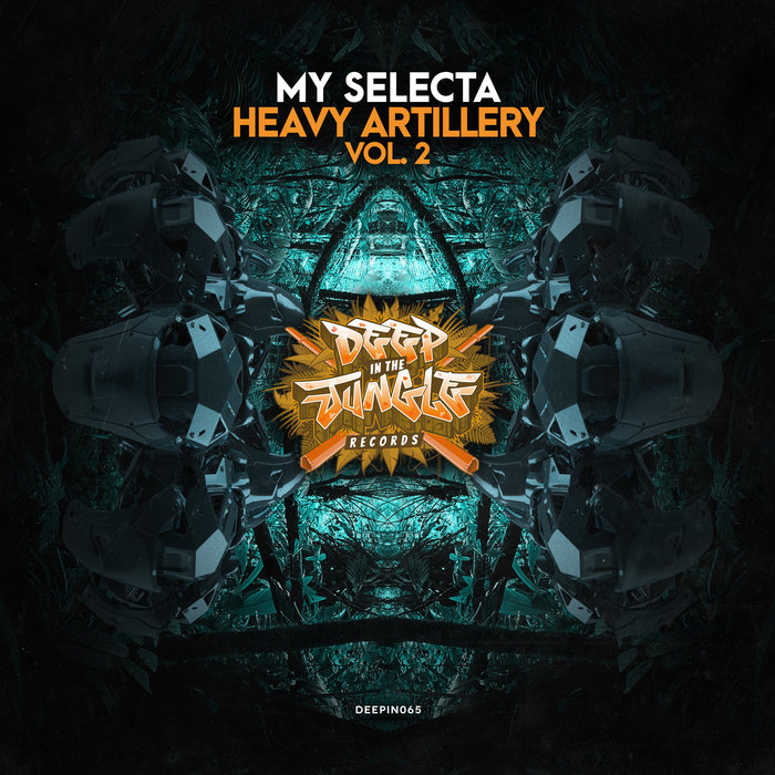MY SELECTA - Heavy Artillery Vol 2