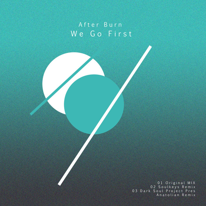 AFTER BURN - We Go First