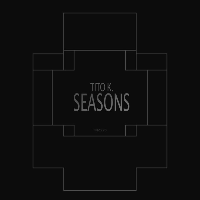 TITO K - Seasons
