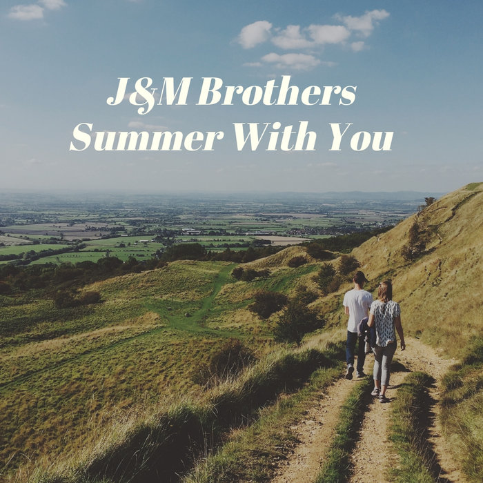 J&M BROTHERS - Summer With You
