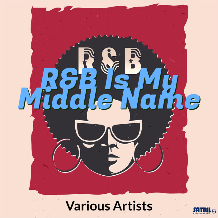 VARIOUS - R&B Is My Middle Name