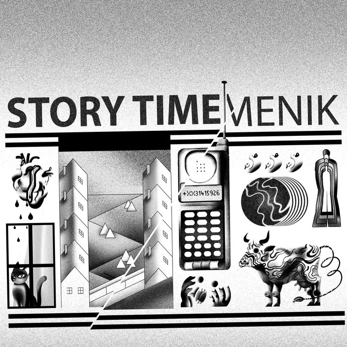MENIK - Story Time