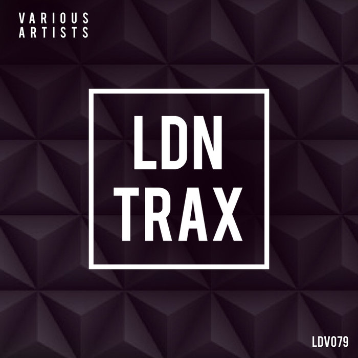 VARIOUS - LDN Trax Various Artists
