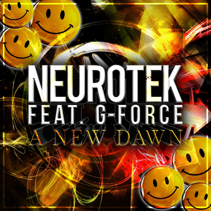 NEUROTEK feat G-FORCE - A New Dawn