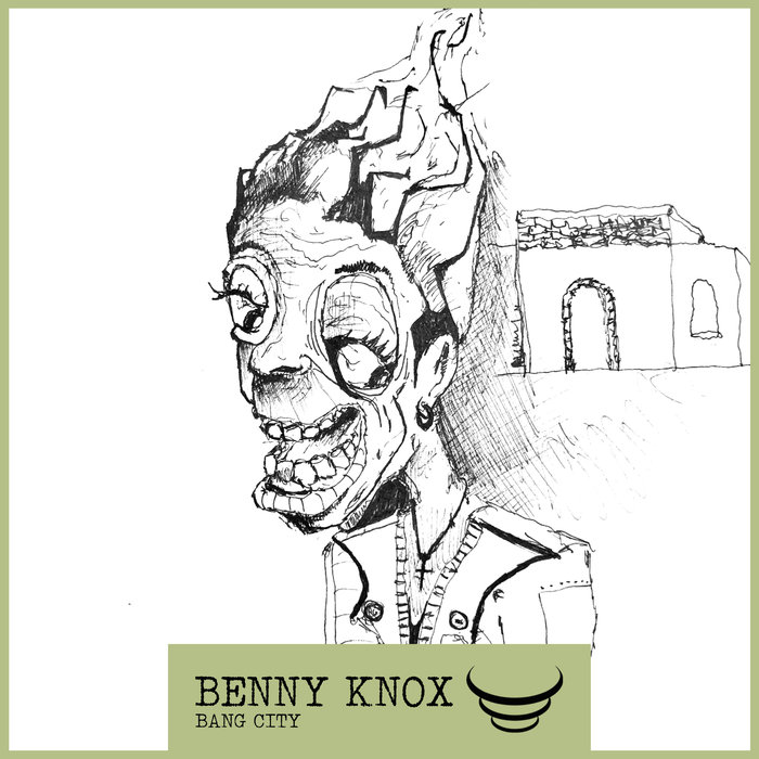 BENNY KNOX - Bang City