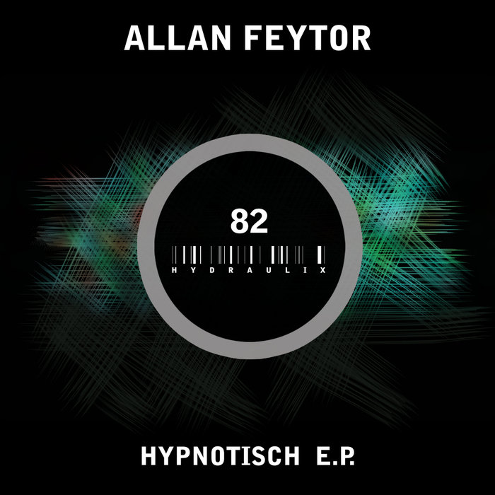 ALLAN FEYTOR - Hypnotisch EP