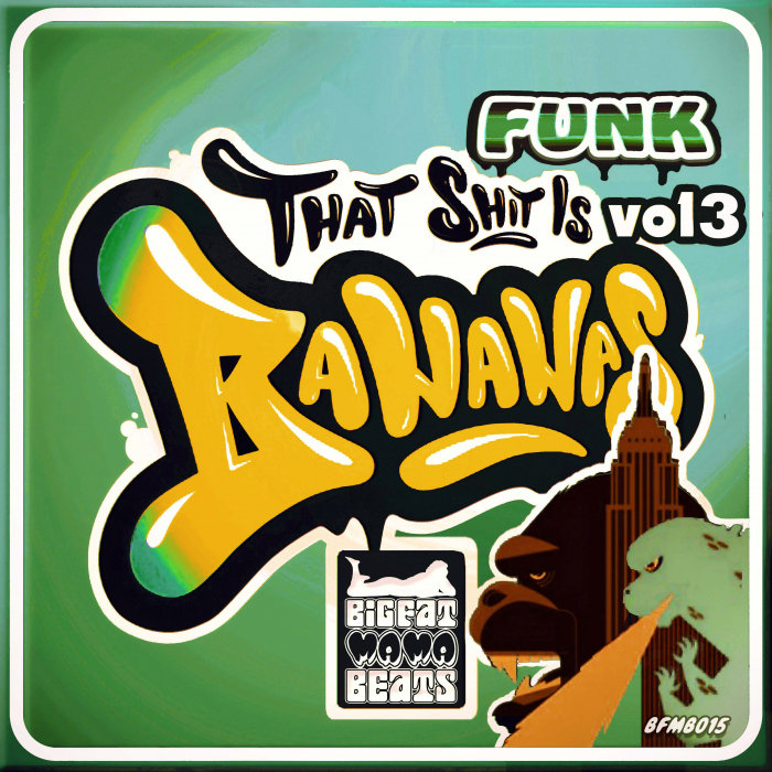 VARIOUS - Funk Bananas Vol 3 (Explicit)