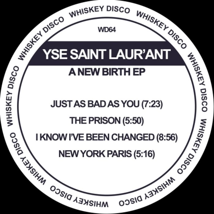 YSE SAINT LAUR'ANT - A New Birth EP