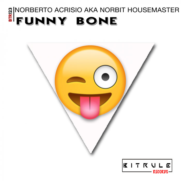 NORBERTO ACRISIO aka NORBIT HOUSEMASTER - Funny Bone