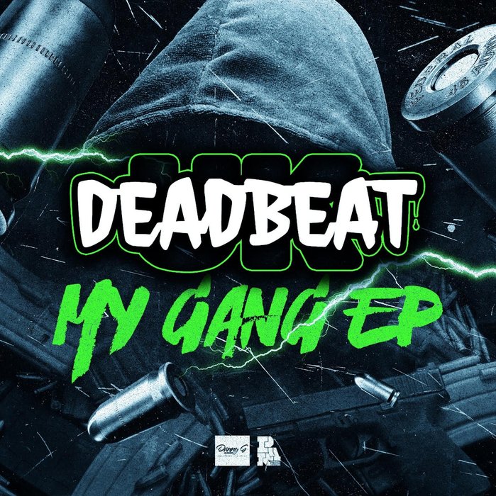 DEADBEAT UK - My Gang EP
