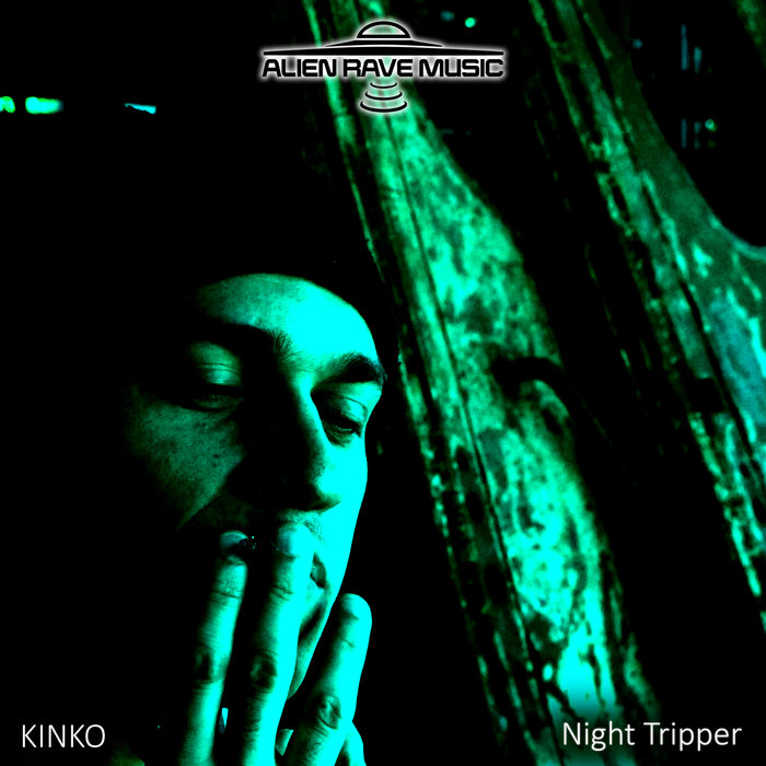 KINKO - Night Tripper