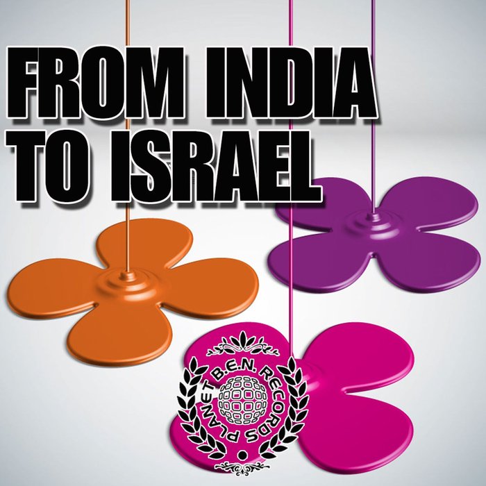 VARIOUS - From India To Israel