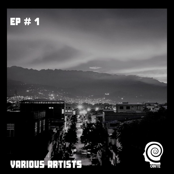AGATA/LILLO/NATURAL/THE NEBULA XPERIENCE/JUAN MANRIQUE - EP #1