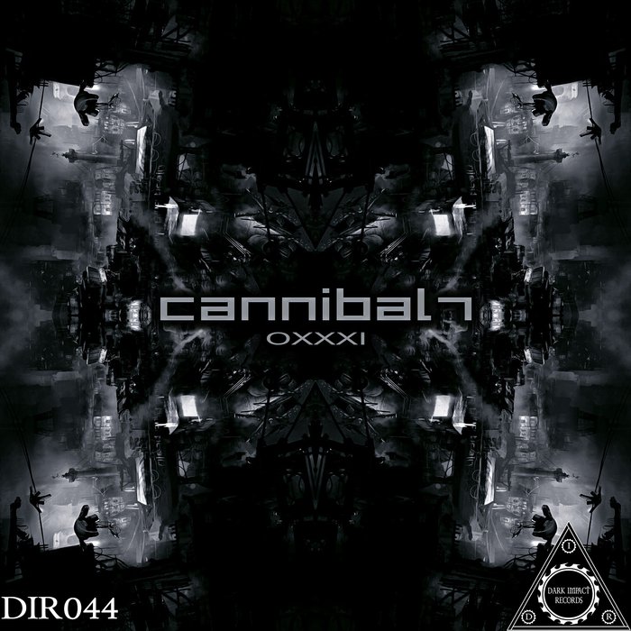 CANNIBAL7 - Oxxxi