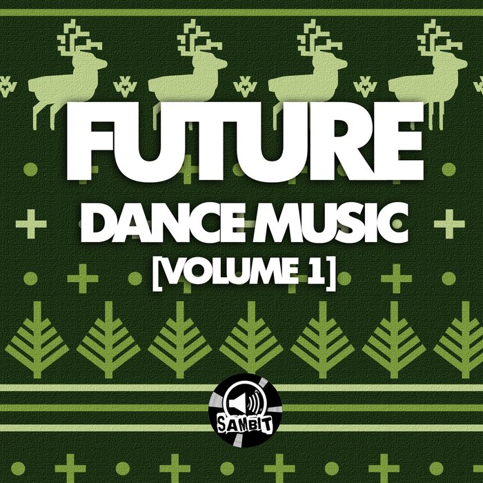 VARIOUS - Future Dance Music Vol 1