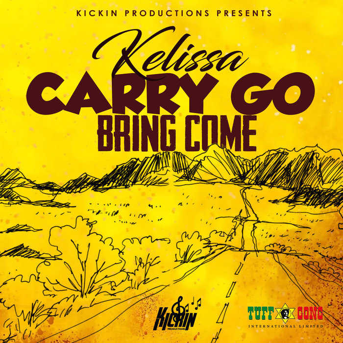 KELISSA - Carry Go Bring Come