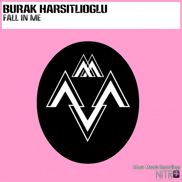 BURAK HARSITLIOGLU - Fall In Me