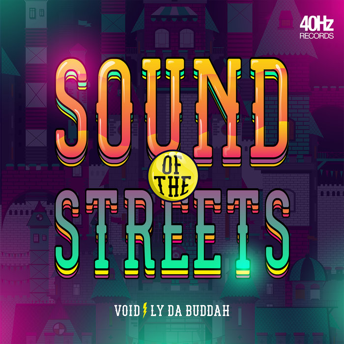 Sound Of The Streets by Void & Ly Da Buddah on MP3, WAV, FLAC, AIFF ...