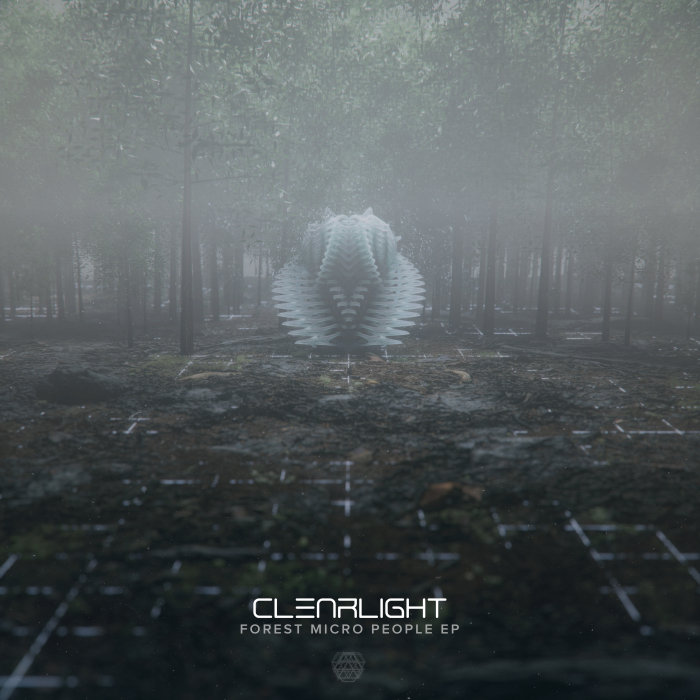 CLEARLIGHT - Forest Micro People EP