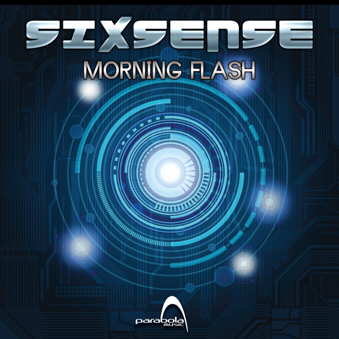 SIXSENSE - Morning Flash