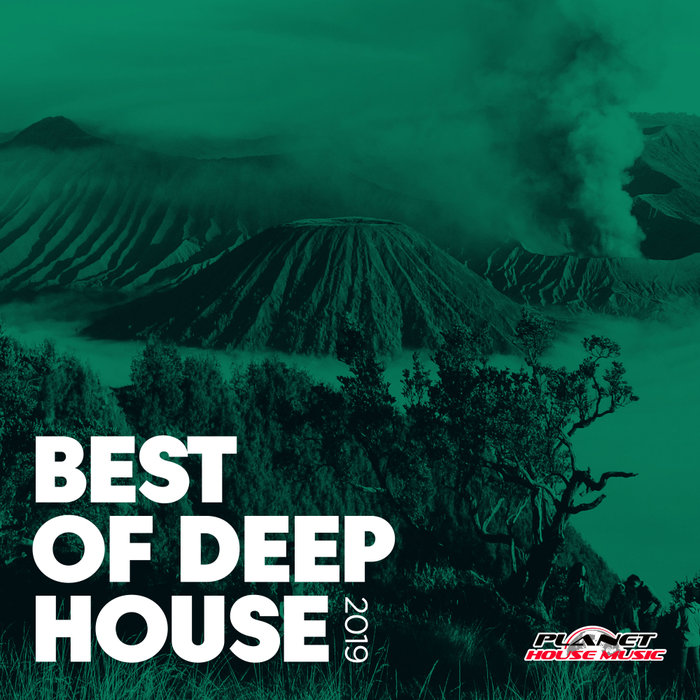 VARIOUS - Best Of Deep House 2019