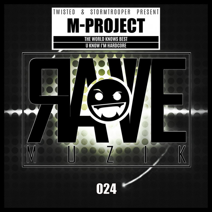 Rave Muzik 024 by MProject on MP3, WAV, FLAC, AIFF & ALAC at Juno Download