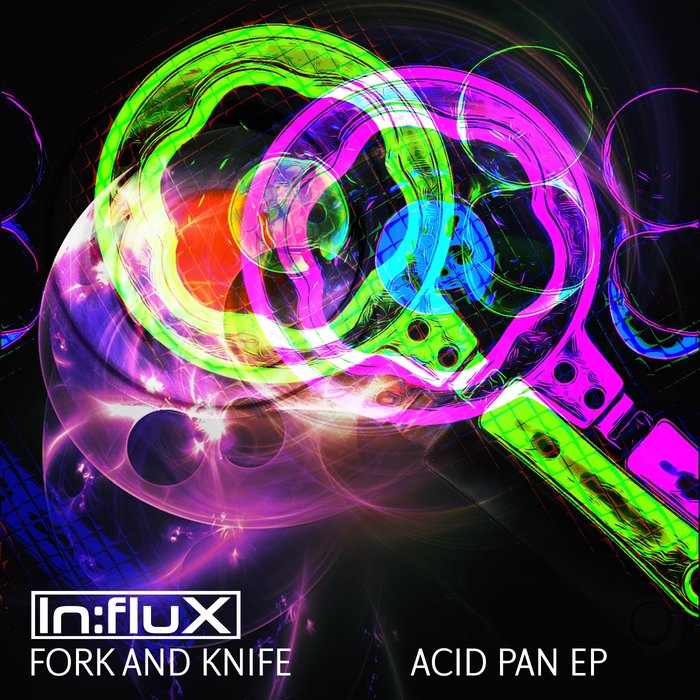 FORK AND KNIFE - Acid Pan EP