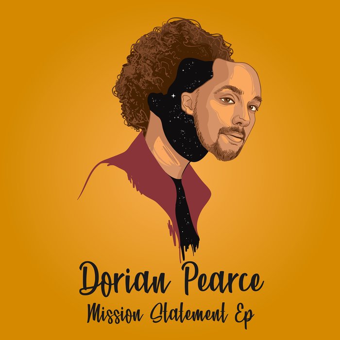 DORIAN PEARCE - Mission Statement EP