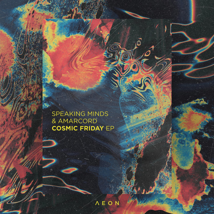 Cosmic Friday EP by Speaking Minds/Amarcord on MP3, WAV, FLAC, AIFF