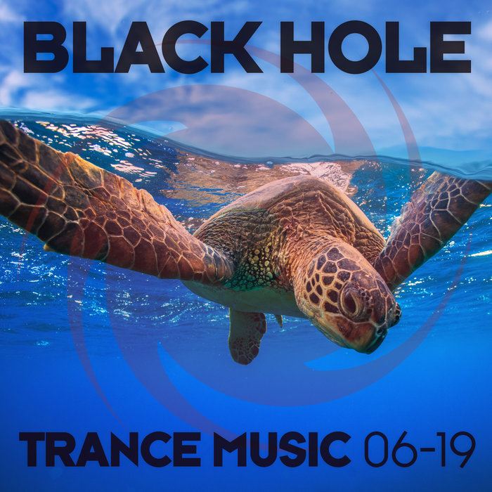 VARIOUS - Black Hole Trance Music 06-19