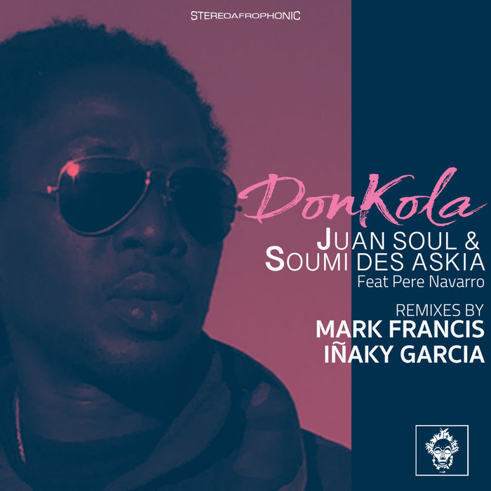 JUAN SOUL & SOUMIS DES ASKIA - Donkola